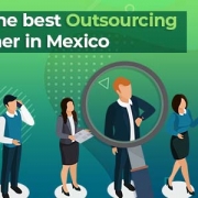 How to choose the best Outsourcing Call Center partner in Mexico