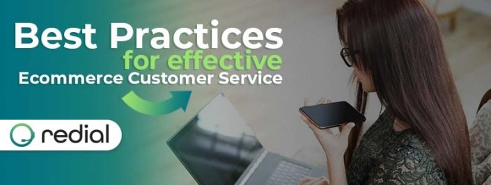 Best Practices for Effective Ecommerce Customer Service