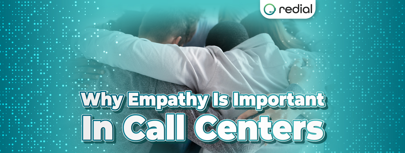 banner why empathy is important in call centers