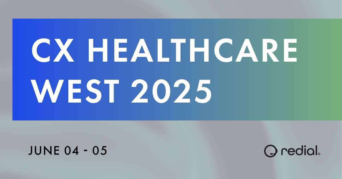 Redial BPO at CX Healthcare West 2025