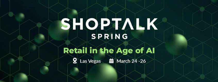 Shoptalk Spring 2026