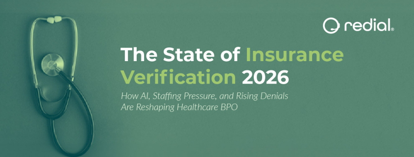 Banner for a report: The State of Insurance Verification 2026; subtitle notes AI, staffing pressure, and denials; stethoscope on the left with Redial logo.