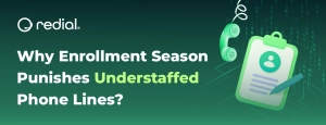 Why Enrollment Season Punishes Understaffed Phone Lines